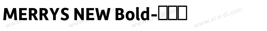 MERRYS NEW Bold字体转换